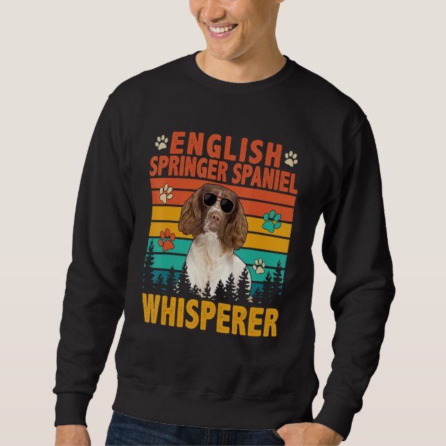 Vintage English Springer Spaniel Whisperer Dog Sun Sweatshirt (Vorderseite)