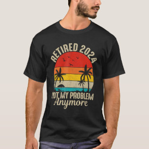 Vintage Entlastung 2024 Nicht mehr mein Problem T-Shirt
