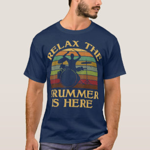 Vintage Entspannung der Drummer ist hier Funny Dru T-Shirt