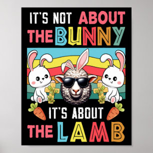 Vintage Es Ist Nicht Bunny Es Geht Um Lamm Ostern  Poster