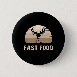 Vintage Fast Food Hunter Hirsche Jagen Button