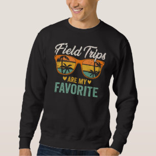 Vintage Feldausflüge sind mein Lieblingsschulgebie Sweatshirt