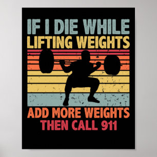 Vintage Fitnessstudio Wenn ich beim Gewichteheben  Poster