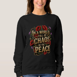Vintage Floral Typography Peace Sweatshirt