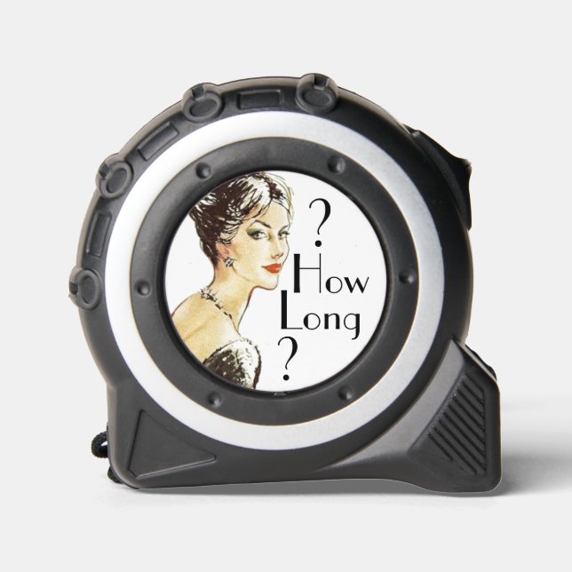 Vintage Frau Retro-Illustration Sarkasmus Wie lang Maßband (Vorderseite)