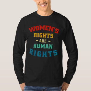 Vintage Frauenrechte sind Frauenrechte T-Shirt