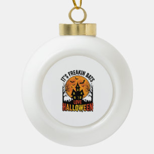 Vintage Freakin Fledermäuse lieben Halloween-Shirt Keramik Kugel-Ornament