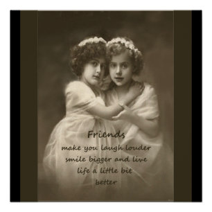 Vintage-Freundinnen-Zitat über Freundschaft Poster