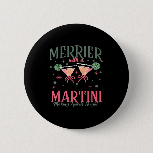 Vintage fröhlicher mit einem Martini-Schwanz Weihn Button (Vorderseite)