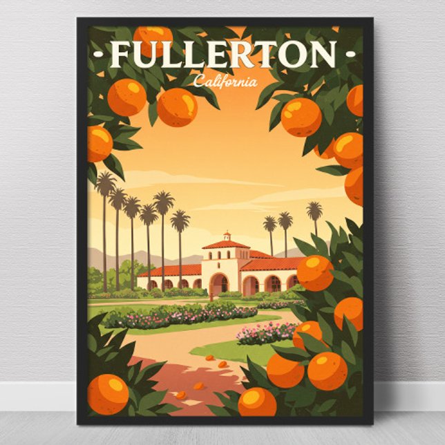 Vintage Fullerton Kalifornien Poster (Von Creator hochgeladen)