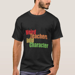 Vintage Funny Teacher Redewendungen Seltsame Lehre T-Shirt