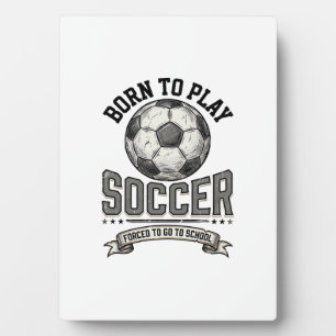 Vintage-Fußball Geboren um zu spielen Schul-Shirt- Fotoplatte