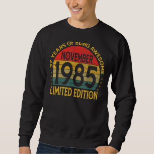 Vintage Geburtstagsdekoration November 1985 Sweatshirt