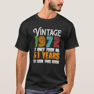 Vintage Geburtstagsidee von 1972 - 51 Jahre für de T-Shirt