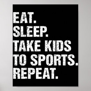 VINTAGE Geschenk Essen Schlafen Kinder zum Sport b Poster
