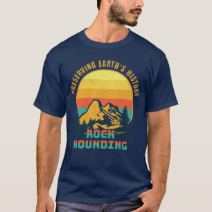 Vintage Gesteinssammeln Geologie Erhaltung der Erd T-Shirt