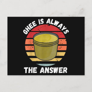 Vintage Ghee ist immer die Antwort Retro-Lebensmit Feiertagspostkarte