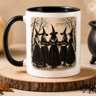 Vintage Girls Will Be Girls Hexenbecher – Lustig Tasse