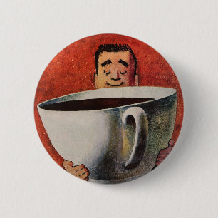 Vintage glücklicher Mann trinkt riesige Tasse Kaff Button