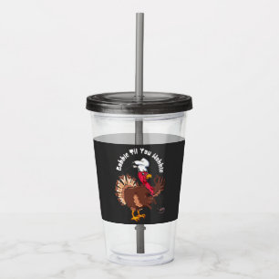 Vintage Gobble Til You Wobble Acryltrinkbecher