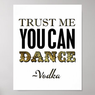 Vintage Gold YOU CAN DANCE -Wodka-Schild-Druck Poster