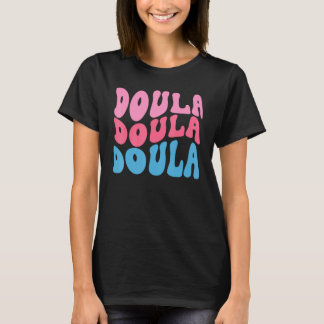 Vintage Groovy Doula Hebamme Student Doula Geburt T-Shirt