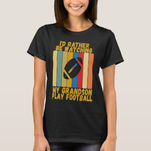 Vintage Großeltern Rather Watch Grandson Footbal T-Shirt
