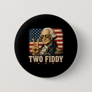 Vintage Gründungsvater Two Fiddy 250 Jahre Button