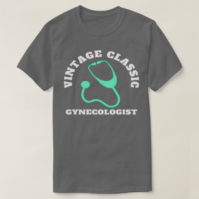 Vintage Gynecologist T-Shirt (Design vorne)