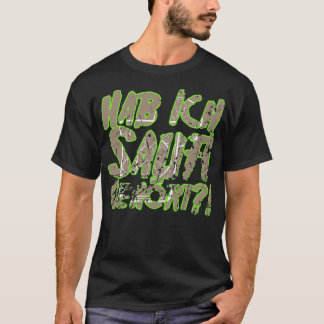 Vintage hab ich Schnaps gehört zur Party-Kostüm T-Shirt