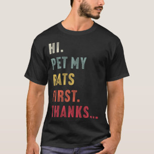 Vintage Hallo mein Ratte zuerst danke ich liebe Ra T-Shirt