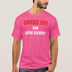 Vintage Hände weg von unserer sozialen Sicherheit T-Shirt