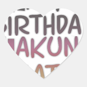 Vintage Happy Birthday Hakuna Matata Lila Inspirie Herz-Aufkleber