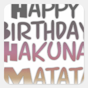 Vintage Happy Birthday Hakuna Matata Lila Inspirie Quadratischer Aufkleber