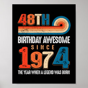 Vintage Hergestellt 1974 48. Geburtstag Die Legend Poster
