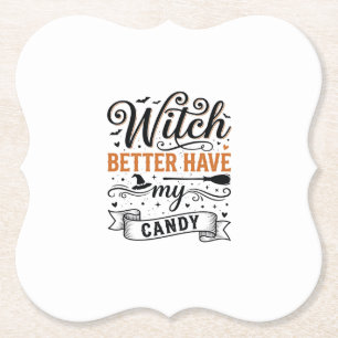 Vintage Hexe Besser Haben Mein Süßigkeiten Hallowe Untersetzer