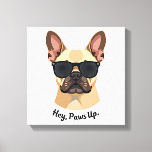 Vintage Hey, Paws Up Französische Bulldogge Sonnen Leinwanddruck