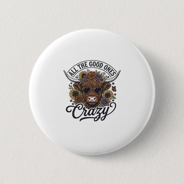 Vintage-Hochlandkuh-Blumen-Crazy-Zitat-Design_1 Button (Vorderseite)