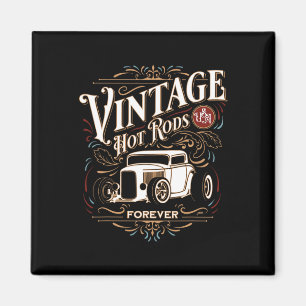Vintage Hotrods USA Forever Klick Auto Nostalgie D Magnet