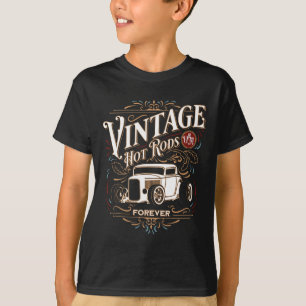 Vintage Hotrods USA Forever Klick Auto Nostalgie D T-Shirt