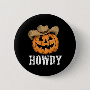 Vintage Howdy Kürbis Cowboy Western  Button