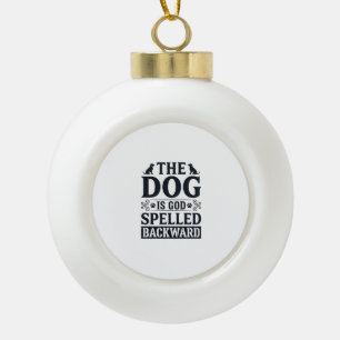 Vintage-Hund ist Gott rückwärts geschrieben T-Shir Keramik Kugel-Ornament