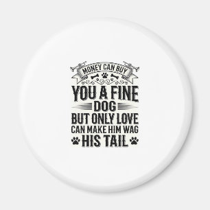 Vintage-Hundeliebhaber-Zitat-Typografie-Design_1 Magnet