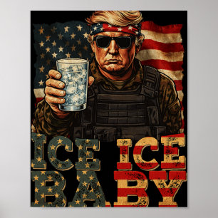 Vintage Ice Ice von Funny Trump _4 Poster