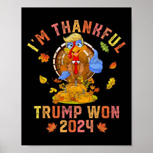 Vintage Ich Bin Dankbar Dass Trump 2024 Gewonnen H Poster