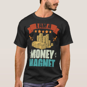Vintage Ich bin ein Geldmagnet Manifestation Reich T-Shirt