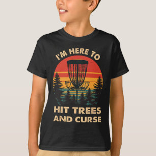 Vintage Ich bin hier, um Bäume zu treffen und lust T-Shirt