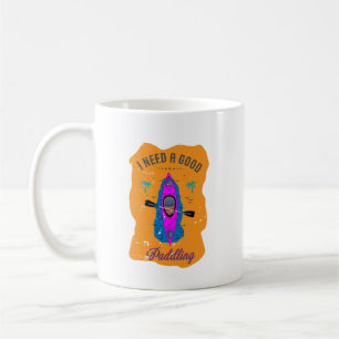 Vintage Ich brauche eine gute Paddel-Paddel-Tour K Kaffeetasse
