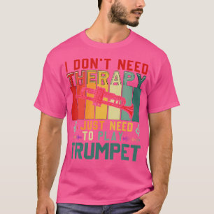 Vintage Ich brauche keine Therapie, ich muss nur T T-Shirt