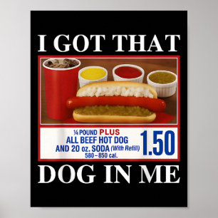 Vintage Ich Habe Den Hund In Mir Lustiger Hotdog M Poster